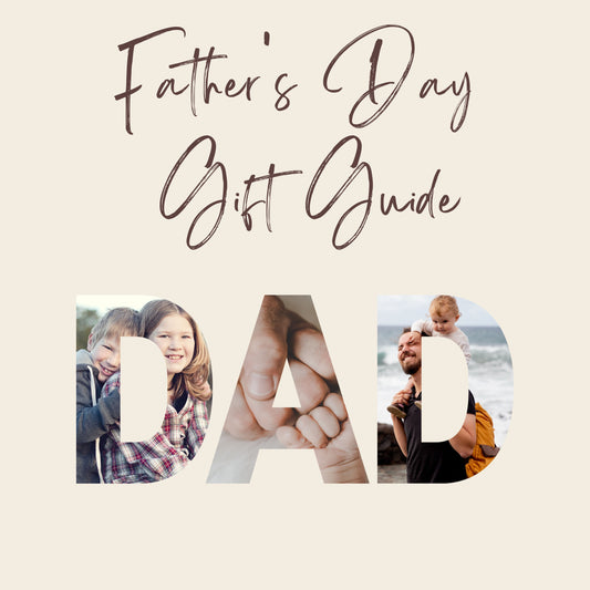 7 Gift Ideas That Will Make Father's Day Extra Special